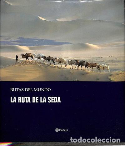 Libros: La Ruta de la Seda Rutas por el Mundo N&ordm; 4- 9788408471295