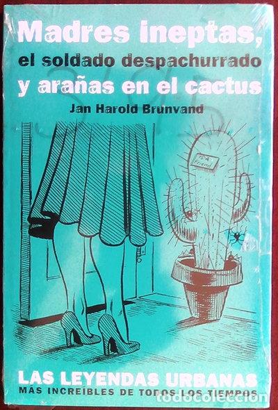 Libros: Madres ineptas, el soldado despachurrado y ara&ntilde;as en el cactus- 9788484284673