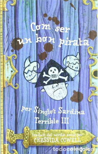 Libros: Com ser un bon pirata- 9788466117203