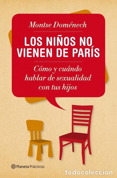 Libros: Los ni&ntilde;os no vienen de Par&iacute;s- 9788408053989