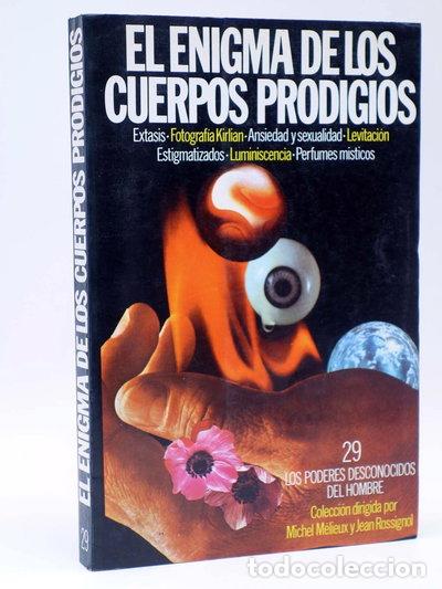 Libros: El enigma de los cuerpos prodigios- 9788471751591