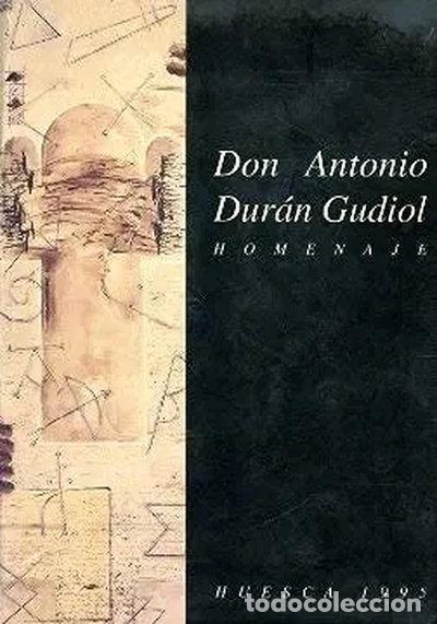 Libros: Homenaje a Don Antonio Dur&aacute;n Gudiol- 9788481270365