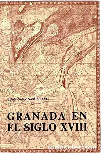Libros: Granada en el siglo XVIII- 9788450031775