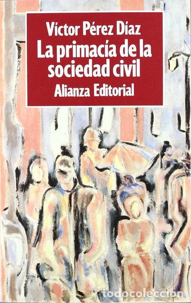 Libros: La primac&iacute;a de la sociedad civil- 9788420696782