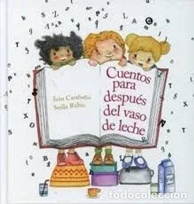 Libros: Cuentos Para Despu&eacute;s Del Vaso De Leche- 9788492848201