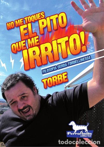 Libros: No me toques el pito que me irrito!- 9788461426102