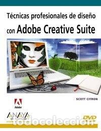 Libros: T&eacute;cnicas de dise&ntilde;o profesional con Adobe Creative Suite- 9788441524644