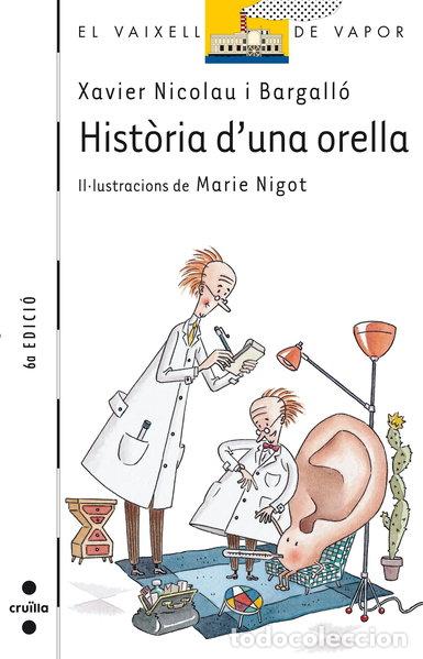 Libros: Hist&ograve;ria d&rsquo;una orella- 9788482868981