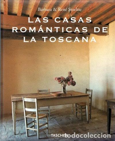 Libros: Las casas rom&aacute;nticas de la Toscana- 9783822858325