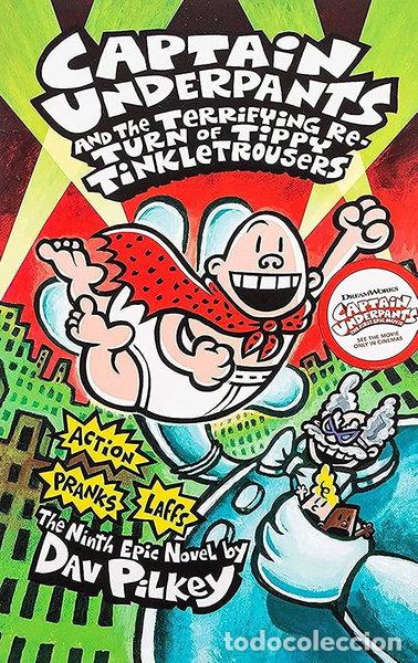 Libros: Captain Underpants and the Terrifying Return of Tippy Tinkletrousers- 9781407133300