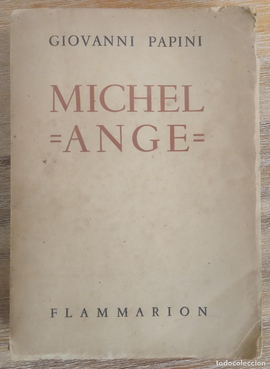 Livros em segunda m&atilde;o: MICHEL ANGE - GIOVANNI PAPINI