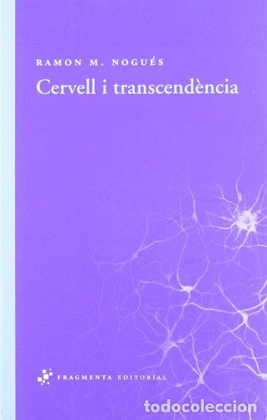 Libros: Cervell i transcend&egrave;ncia- 9788492416431