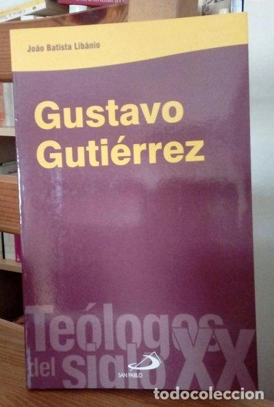 Libros: Gustavo Guti&eacute;rrez- 9788428528986