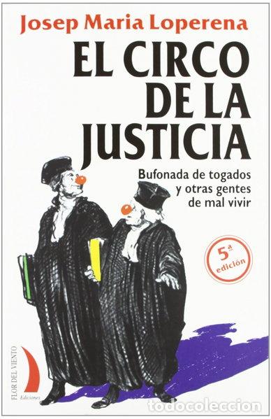 Libri di seconda mano: El circo de la justicia- 9788496495159
