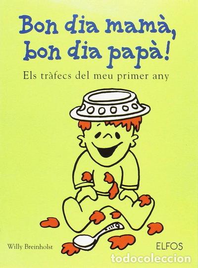 Libri di seconda mano: Bon dia mam&agrave;, Bon dia pap&agrave;!- 9788484232476