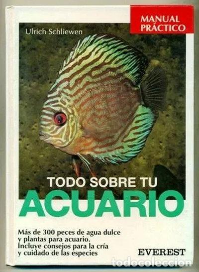 Libri di seconda mano: Todo sobre tu acuario- 9788424126827