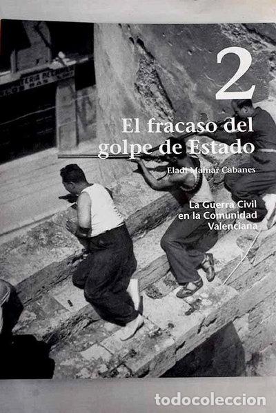 Libri di seconda mano: El fracaso del golpe de Estado- 9788487502729
