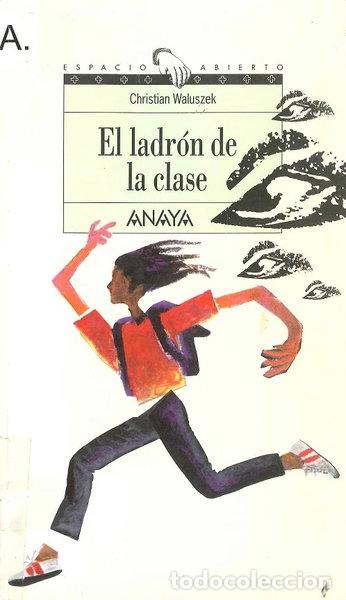 books: El ladr&oacute;n de la clase- 9788420789927