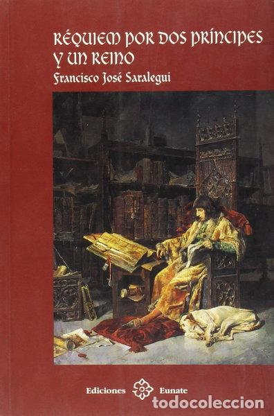 Libros: R&eacute;quiem por dos pr&iacute;ncipes y un reino- 9788477681533