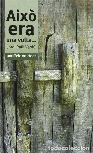 Libros: Aix&ograve; era una volta...- 9788492435708