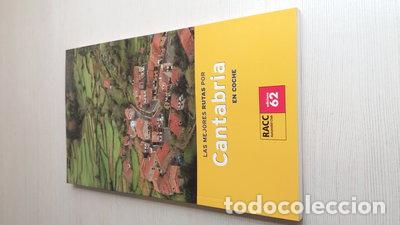 Libros: Las Mejores Rutas Por Cantabria En Coche- 9788496149601