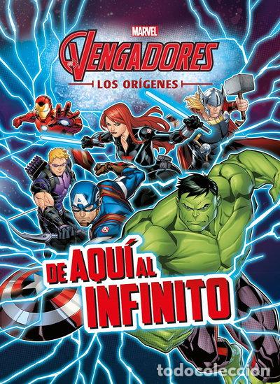 Libros: Los Vengadores. Los or&iacute;genes. De aqu&iacute; al infinito- 9788416914197