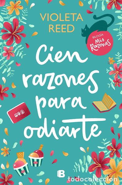 Libros: Cien razones para odiarte- 9788466673037