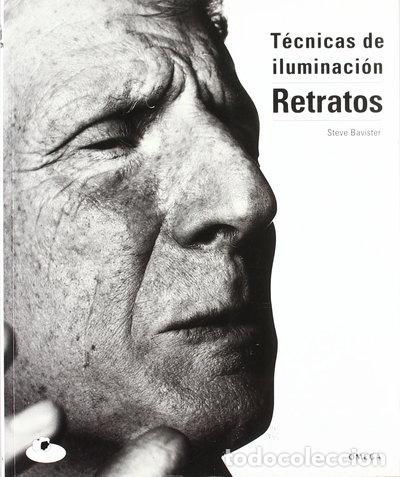 Libros: Retratos - T&eacute;cnicas de Iluminaci&oacute;n- 9788428212779
