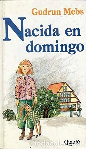 Libros: Nacida en domingo- 9788475580227