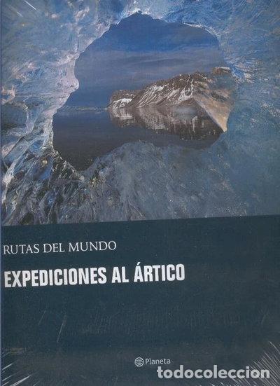 Livres: Rutas del Mundo: Expediciones al &Aacute;rtico- 9788408471257