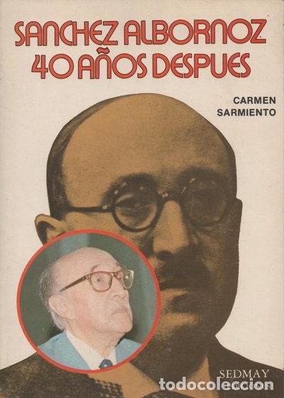 Libros: S&aacute;nchez Albornoz 40 a&ntilde;os despu&eacute;s- 9788473801102