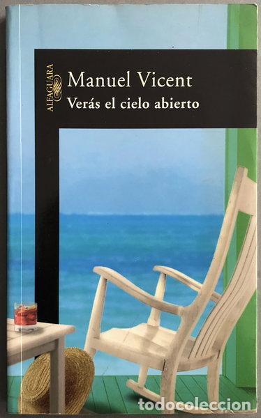 Livres: Ver&aacute;s el cielo abierto- 9788420468853