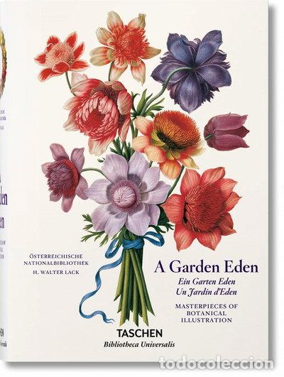 Libros: A Garden Eden. Masterpieces of Botanical Illustration- 9783836540674