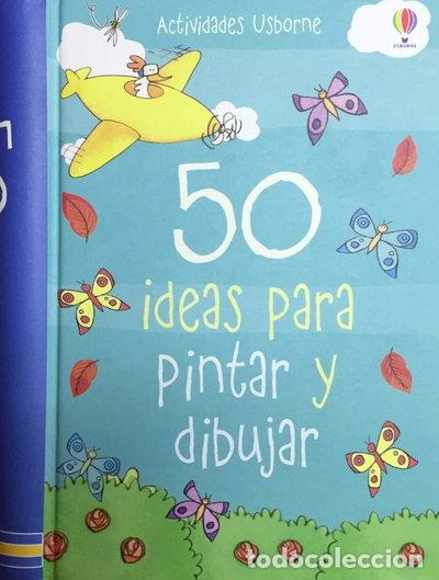 Libros: 50 ideas para pintar y dibujar- 9781409592624