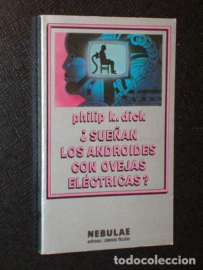 Libros: &iquest;Sue&ntilde;an los androides con ovejas el&eacute;ctricas?- 9788476347201