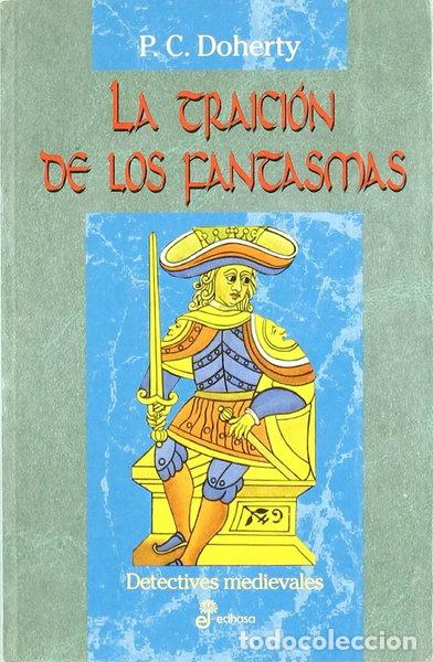 Libros: La traici&oacute;n de los fantasmas- 9788435055376