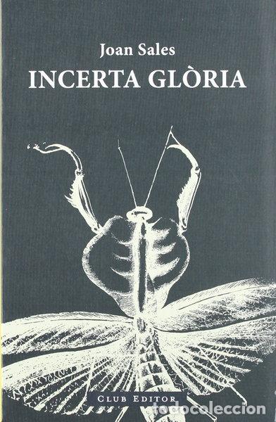 Libros: Incerta gl&ograve;ria- 9788473291682
