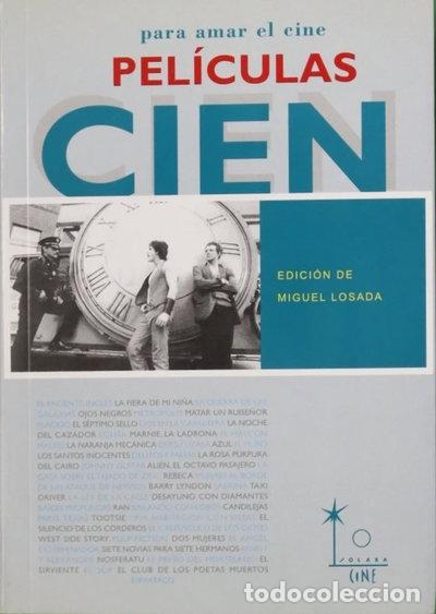 Libros: Cien pel&iacute;culas para amar el cine- 9788488170507