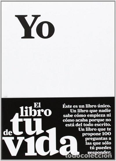 Libros: Yo. El libro de tu vida- 9788484289111