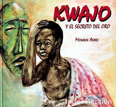 books: Kwajo y el secreto del oro- 9788484182658