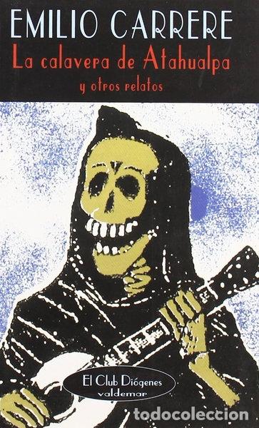 Libros: La calavera de Atahualpa- 9788477024668