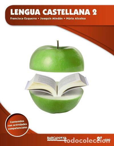 Libros: Lengua castellana 2 ESO. Libro del alumno- 9788448939809