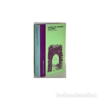 Libros: Historia del grabado en Espa&ntilde;a- 9788437602097
