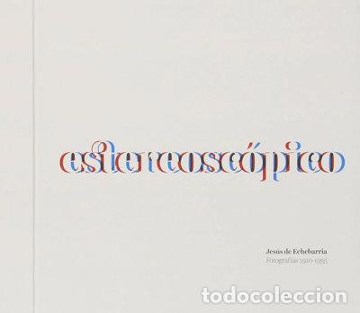 Libri di seconda mano: Estereosc&oacute;pico: Fotograf&iacute;as 1910-1935- 9788493534608