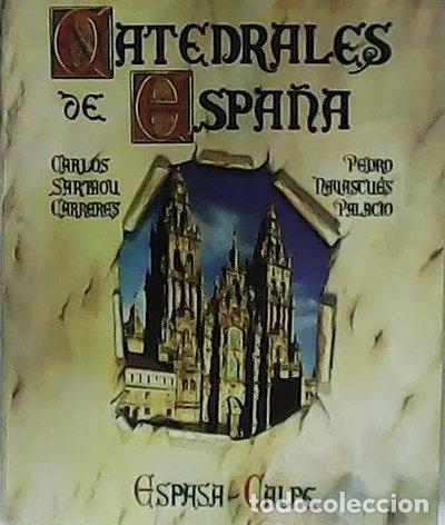 Libros: Catedrales de Espa&ntilde;a- 9788423952700