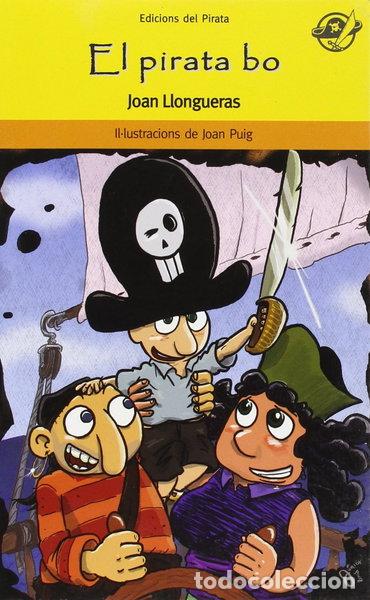 Libros: El pirata bo- 9788496569577