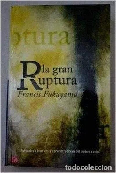 Libros: La gran ruptura- 9788466304160