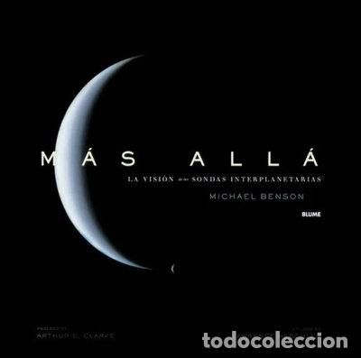 Libros: M&aacute;s all&aacute;: La visi&oacute;n de las sondas Interplanetarias- 9788495939760