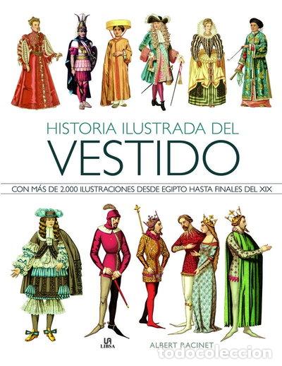 Livres: Historia Ilustrada del Vestido- 9788466234757