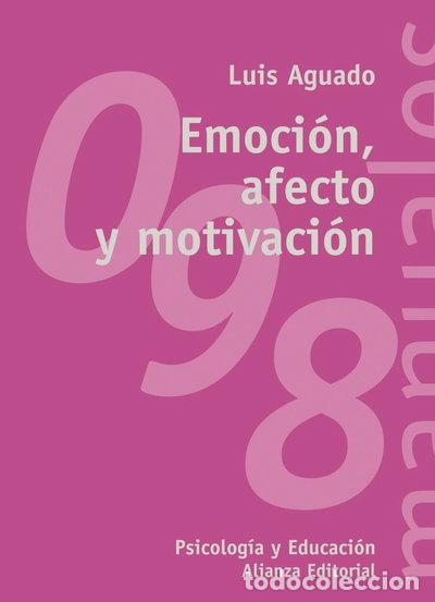 Livres: Emoci&oacute;n, afecto y motivaci&oacute;n- 9788420642673